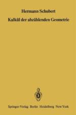 Kalkul der Abzahlenden Geometrie af Dr. Helmar Schubert
