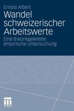 Wandel Schweizerischer Arbeitswerte af Ernest Albert