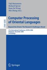 Computer Processing of Oriental Languages. Beyond the Orient: The Research Challenges Ahead
