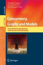 Concurrency, Graphs and Models