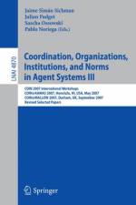 Coordination, Organizations, Institutions, and Norms in Agent Systems III