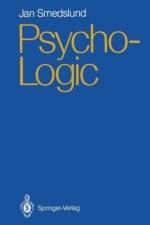 Psycho-Logic af Jan Smedslund
