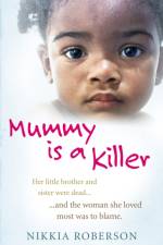 Mummy is a Killer af Nikkia Roberson