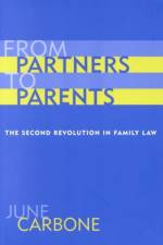 From Partners to Parents af June Carbone