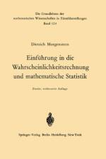 Einfuhrung in die Wahrscheinlichkeitsrechnung und Mathematische Statistik af Dietrich Morgenstern