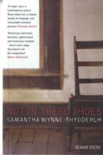 Not In These Shoes af Samantha Wynne-Rhydderch