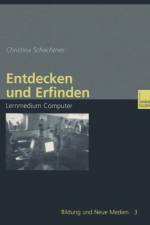 Entdecken Und Erfinden af Christina Schachtner