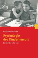 Psychologie des Kinderhumors af Marion Bönsch-Kauke