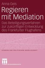 Regieren Mit Mediation af Anna Geis