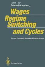 Wages, Regime Switching, and Cycles af Edward Greenberg