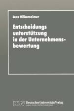 Entscheidungsunterstutzung in der Unternehmensbewertung af Jens Hilberseimer