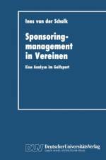 Sponsoringmanagement in Vereinen af Ines van der Schalk