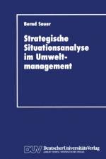 Stragegische Situationsanalyse Im Umweltmanagement af Bernd Sauer