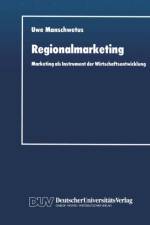 Regionalmarketing af Uwe Manschwetus