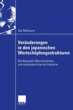 Veranderungen in den Japanischen Wertschopfungsstrukturen af Ute Rossmann
