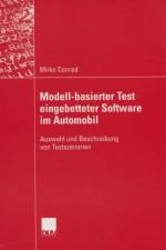 Modell-basierter Test Eingebetteter Software im Automobil af Mirko Conrad