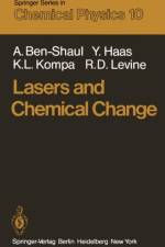Lasers and Chemical Change af R. D. Levine