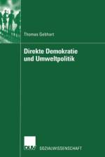 Direkte Demokratie und Umweltpolitik af Thomas Gebhart