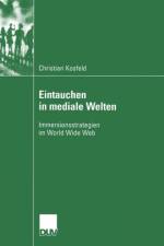 Eintauchen in Mediale Welten af Christian Kosfeld