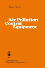 Air Pollution Control Equipment af H. Brauer