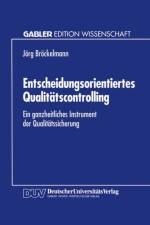 Entscheidungsorientiertes Qualitatscontrolling af Jorg Brockelmann