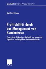 Profitabilitat durch das Management von Kundentreue af Matthias Dittmar