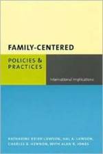 Family-Centered Policies and Practices af Katharine Briar-Lawson