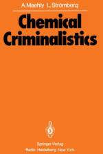 Chemical Criminalistics af A. Maehly