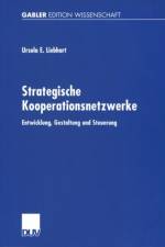 Strategische Kooperationsnetzwerke af Ursula E. Liebhart