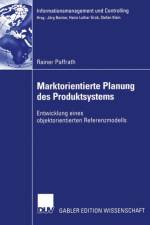 Marktorientierte Planung des Produktsystems af Rainer Paffrath