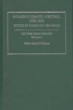 Women's Travel Writing, 1750-1850