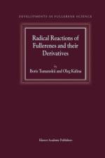 Radical Reactions of Fullerenes and their Derivatives af B.L. Tumanskii