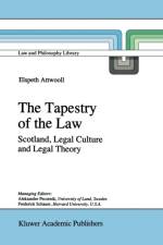 Tapestry of the Law af E. Attwooll