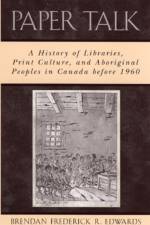 Paper Talk af Brendan Frederick R. Edwards