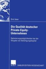 Die Qualitat Deutscher Private-Equity-Unternehmen af Dirk Vater