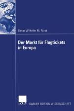 Markt fur Flugtickets in Europa af Elmar Wilhelm Furst