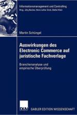 Auswirkungen des Electronic Commerce auf Juristische Fachverlage af Martin Shungel