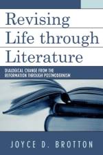 Revising Life Through Literature af Joyce D. Brotton