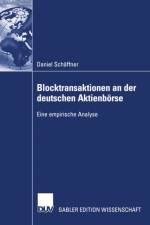 Blocktransaktionen an der Deutschen Aktienborse af Daniel Schaffner