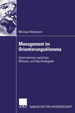 Management im Orientierungsdilemma af Michael Hülsmann