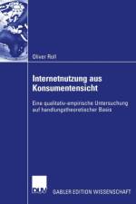 Internetnutzung aus Konsumentensicht af Oliver Roll