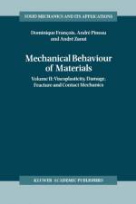 Mechanical Behaviour of Materials af Andre Zaoui
