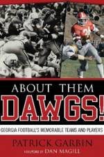 About Them Dawgs! af Patrick Garbin