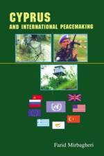 Cyprus and International Peacemaking 1964-1986 af Farid Mirbagheri