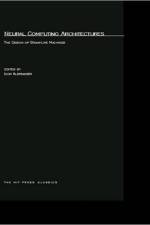 Neural Computing Architectures
