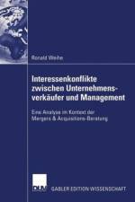 Interessenkonflikte Zwischen Unternehmensverkaufer und Management af Ronald Weihe