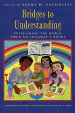 Bridges to Understanding af Linda M. Pavonetti