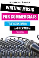 Writing Music for Commercials af Michael Zager