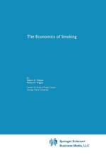 Economics of Smoking af Richard E. Wagner
