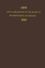 Annual Bibliography of the History of the Printed Book and Libraries